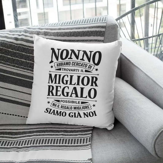 Cuscino Nonno il miglior regalo per te