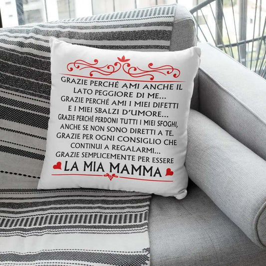 Cuscino Grazie per essere la mia Mamma