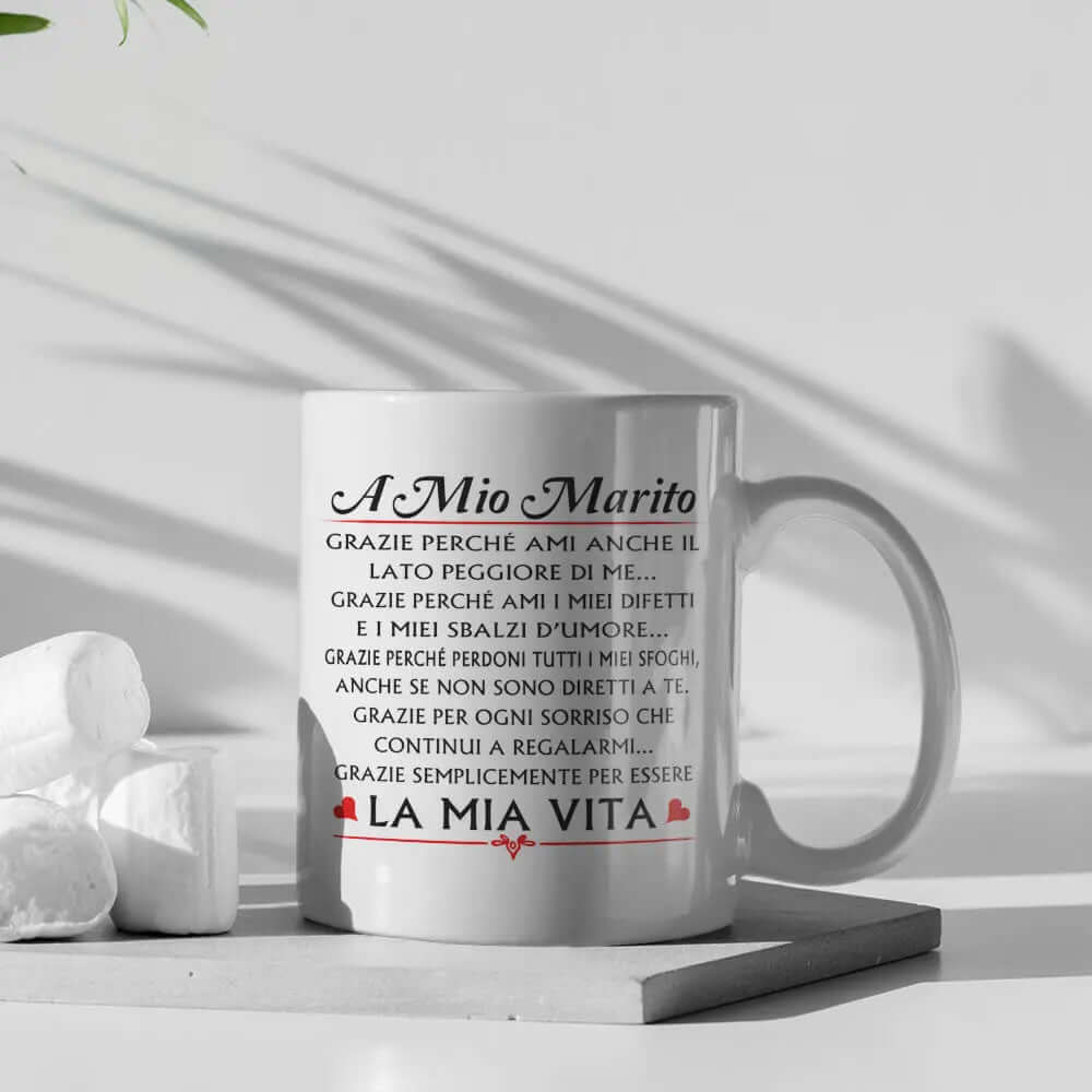 Tazza A Mio Marito grazie perchè ami anche il lato peggiore di me