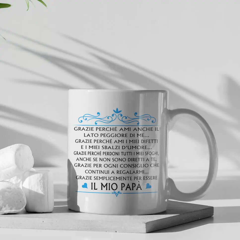 Tazza Il Mio Papà Grazie perchè Ami anche il lato peggiore di me