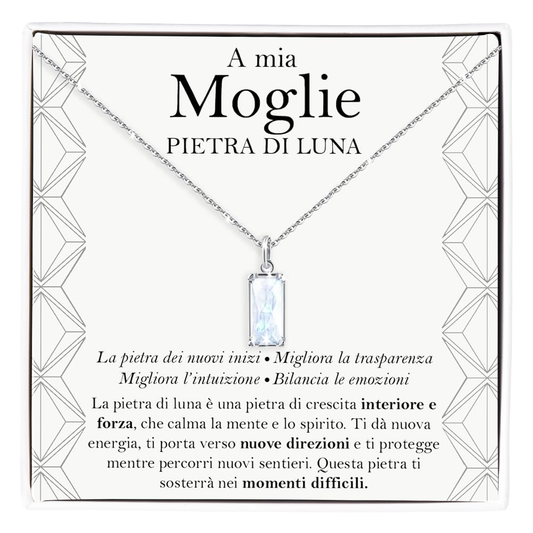 Collana Pietra di Luna Rettangolare in Argento Sterling 925 - A mia Moglie