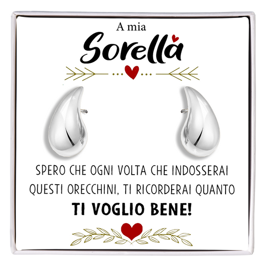 Orecchini a Goccia in Acciaio chirurgico - A mia Sorella